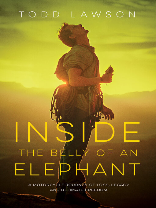 Title details for Inside the Belly of an Elephant by Todd Lawson - Available